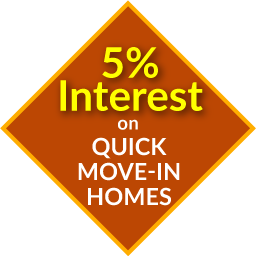 5% Interest on Quick Move-In Homes.