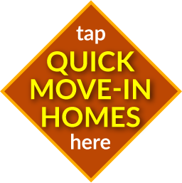 tap here for Quick Move-In Homes.